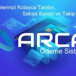 Nesil Çözüm Arca Ödeme Sistemi